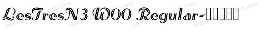 LesTresN3 W00 Regular字体转换